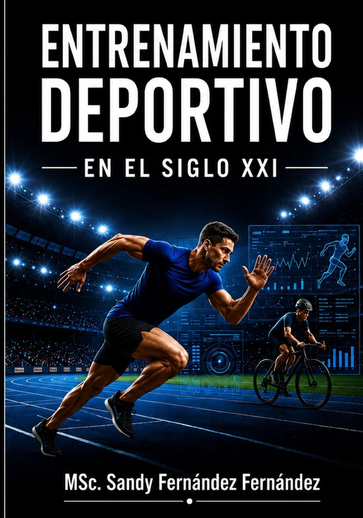 Portada de Entrenamiento deportivo en el siglo XXI