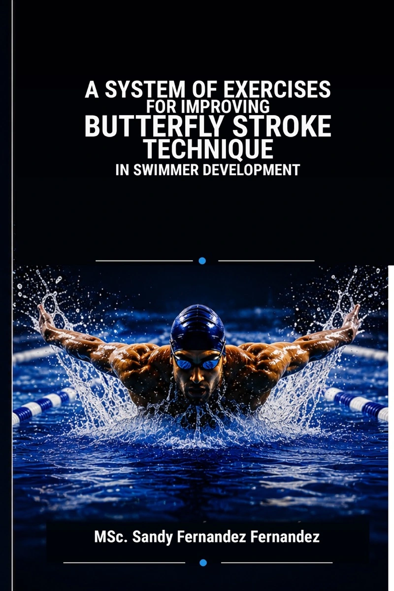 Cover of A System of Exercises for Improving Butterfly Stroke Technique