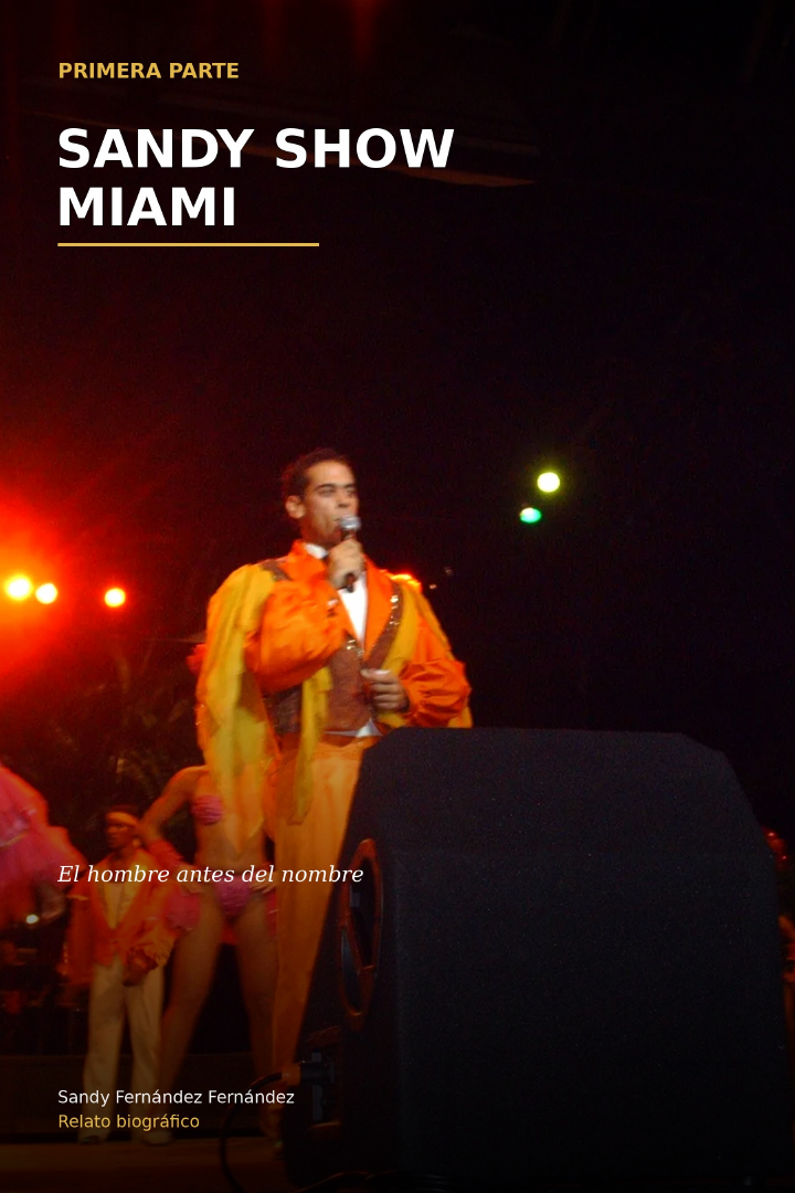 Portada del libro Sandy Show Miami: Una historia de resistencia, reinvención y libertad