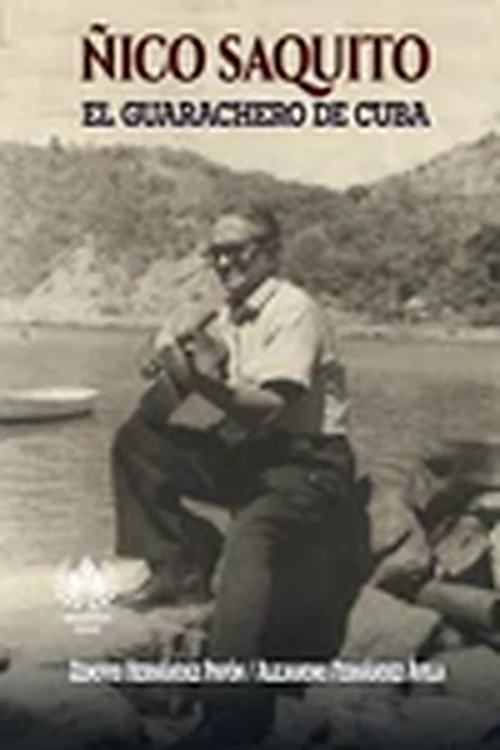 Portada del libro Ñico Saquito: El guarachero de Cuba